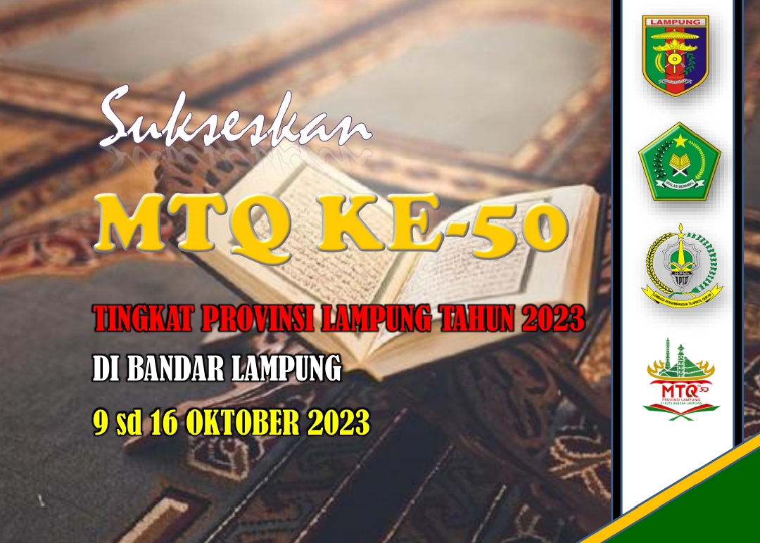 Digelar di Bandarlampung, Berikut Titik-titik Lokasi Cabang Lomba MTQ ke-50 Tingkat Provinsi Lampung