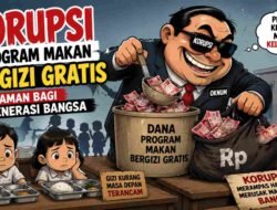 Korupsi Program Makan Bergizi Gratis, Ancaman bagi Generasi Bangsa